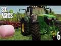 Six Ashes | Survival Playthrough | FS22 Chat | Episode 6 | Farming Simulator 19