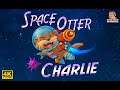 Space Otter Charlie FR 4K. La loutre de l'espace qui fait pew pew !