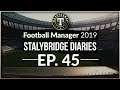 Stalybridge Diaries P2 E2 Football Manager 2019