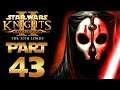 Star Wars: KotOR 2 (Modded) - Let's Play - Part 43 - "Valley Of The Dark Lords" | DanQ8000