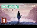 SWORD AND FAIRY 7 Walkthrough Part 8 (English Release)
