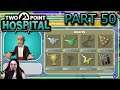 TheDakalen plays: Two point Hospital, Part 50