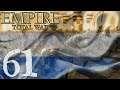 ÚLTIMOS DÍAS DE LA CONFEDERACIÓN - Empire: Total War - Provincias Unidas - #61 - Gameplay Español
