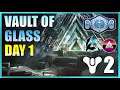 Vault of Glass (Day 1) w/ Aztecross! | Destiny 2