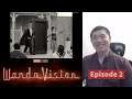 WandaVision Episode 2- Don't Touch That Dial Reaction and Discussion!