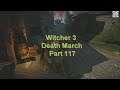 Witcher 3: Wild Hunt (Death March): Part 117  - Get Junior