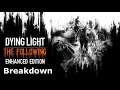 Dying Light The Following Enchanced Edition - Original Soundtrack - Breakdown