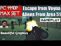 ESCAPE FROM VOYNA ALIENS FROM ARENA 51 Gameplay 1440p Test PC Indonesia