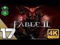 Fable 2 I La Senda del Mal I Capítulo 17 I Let's Play I Xbox Series X I 4K