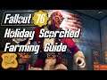 Fallout 76 Holiday Scorched Farming Guide - Fallout 76 Holiday Scorched Event 2021