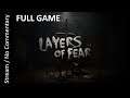 Layers of Fear FULL GAME playthrough stream