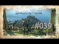 Let´s Play Mittelerde: Schatten des Krieges #039 - Ein Ork-Prophet
