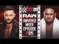 "Limits Reached" | "WWE Universe Mode" | #85 (WWE Universe Mode)