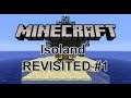 Minecraft: Isoland REVISITED #1 - It's Been A Long Time, Old Friend