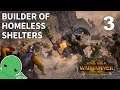 Nakai the Wanderer, Builder of Homeless Shelters - Part 3 - Total War: Warhammer 2