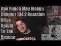One Punch Man Manga Chapter 134.2 Reaction Drive Knight To The Rescue