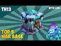 Only 1 Star TH13 War Base with Links 2021 [TOP 5] Anti 2 Star War Base TH13 | Clash of Clans #2