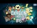 Δωμάτιο χλωρίνης! Παίζουμε Oxygen Not Included [6]