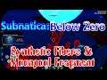 Synthetic Fibers & Moonpool Fragment Subnautica: Below Zero S4-Ep6