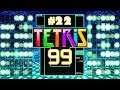 Tetris 99 - #22 - Por un movimento.