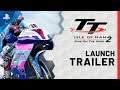 TT Isle of Man - Ride On The Edge 2 | Launch Trailer | PS4