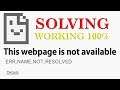 3 Fixes of ERR_NAME_NOT_RESOLVED Google Chrome Error (WORKING 100%)