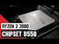 AMD Ryzen 3 3100, Ryzen 3 3300X e Chipset B550 | Ufficiale