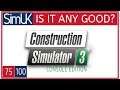 ANY GOOD? Construction Simulator 3 Console Edition on PS4 by SIM UK