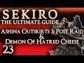 ASHINA OUTSKIRTS 3 & DEMON OF HATRED CHEESE  - SEKIRO THE ULTIMATE GUIDE 100% GAME WALKTHROUGH - 23