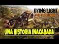 Dying Light - Una Historia Inacabada. ( Gameplay Español ) ( Xbox One X )