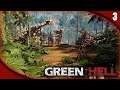 GREEN HELL #3 | NUEVO CAMPAMENTO? | Gameplay Español