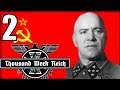 HOI4 Thousand Week Reich: Return of the Soviet Union 2