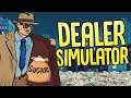 I Became The Most Successful Sugar Salesman On The Streets in Dealer Simulator