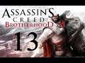 Let's Play Assassin's Creed Brotherhood #013 | Meisterassassine | Deutsch/HD | The Ezio Collection