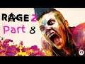 Let's Play! Rage 2 Part 8 (Xbox One X)