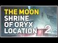 Moon Shrine of Oryx location Destiny 2