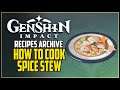 Spicy Stew Recipe Genshin Impact