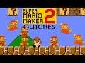 Super Mario Maker 2 Glitches!