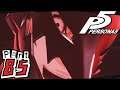 THE BLACK MASK OF STUPIDITY | Let's Play Persona 5 - PART 85