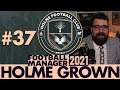 TROUBLE AT HOLME | Part 37 | HOLME FC FM21 | Football Manager 2021