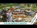 Two Point Hospital - Culture Shock #6 - Finishing Our Hospital TV Drama