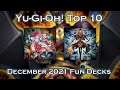 Yu-Gi-Oh! Top 10 Fun Decks To Play In December 2021 TCG Brothers of Legend