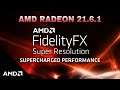 Amd Radeon 21.6.1 | Fidelity FX - Super Resolution + Performance Boost | BEST SETTINGS CONFIG