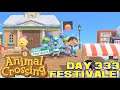 Animal Crossing: New Horizons Day 333 - Festivale!