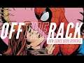 Another One More Day for Spider-Man?! | Off the Rack New Comics Reviews