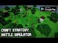 Craft Strategy - Battle Simulator! (by Endless Code) ANDROID GAMEPLAY