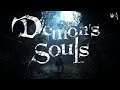 Demon's Souls #4