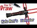 How to Draw Kylo Ren's Lightsaber