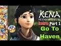 KENA Bridge Of Spirits | Part 1 Intro | Open World | Platformer | Adventure