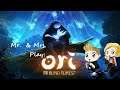 Mr.  & Mrs.  Play:  Ori and the Blind Forest ep.1